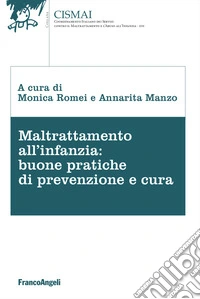 Maltrattamento all'infanzia: buone pratiche di prevenzione e cura