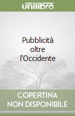 Pubblicità oltre l'Occidente