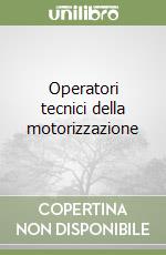 Operatori tecnici della motorizzazione