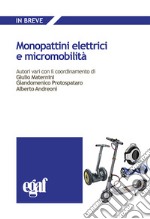 Monopattini elettrici e micromobilità