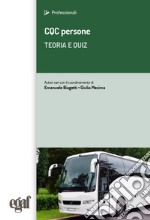 CQC persone. Teoria e quiz libro