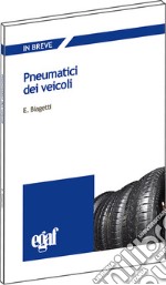 Pneumatici dei veicoli libro