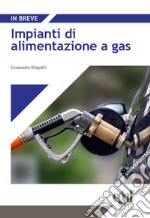 Impianti di alimentazione a gas libro