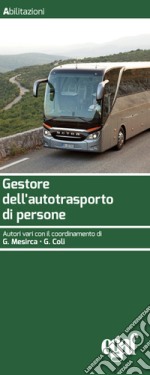 Gestore dell'autotrasporto di persone libro