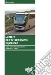 Gestore dell'autotrasporto di persone libro