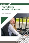 Previdenza autoferrotranvieri libro