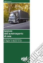 Gestore dell'autotrasporto di cose libro