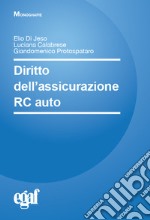 Diritto dell'assicurazione RC auto libro