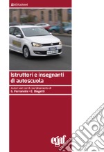 Istruttori e insegnanti di autoscuola libro