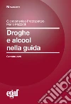 Droghe e alcool nella guida libro
