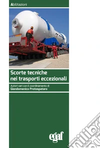 Scorte tecniche nei trasporti eccezionali libro