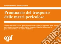 Prontuario del trasporto delle merci pericolose libro