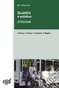 Disabilità e autobus. Istruzioni libro