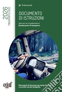 Documento di istruzioni. Trasporto cose 2024 libro