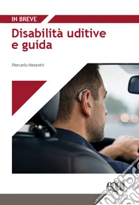 Disabilità uditive e guida