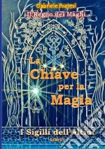 La chiave per la magia