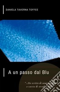 A un passo dal Blu
