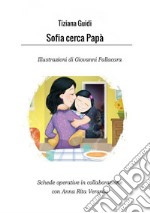 Sofia cerca papà libro