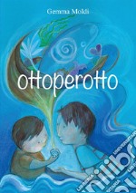 Ottoperotto libro