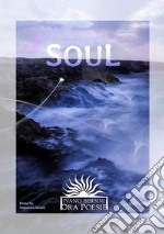 Soul. Forty-five poems libro