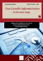 Una cartella infermieristica in Access 2019 libro