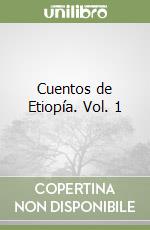 Cuentos de Etiopía. Vol. 1 libro