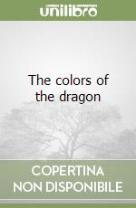 The colors of the dragon libro