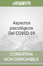 Aspectos psicológicos Del COVID-19 libro