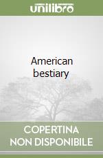 American bestiary