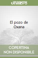 El pozo de Oxana libro