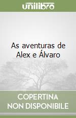 As aventuras de Alex e Álvaro libro