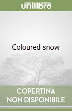 Coloured snow libro