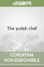 The polish chef libro
