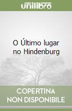 O Último lugar no Hindenburg libro