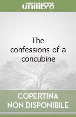 The confessions of a concubine libro