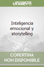 Inteligencia emocional y storytelling