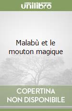 Malabù et le mouton magique libro