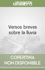 Versos breves sobre la lluvia libro