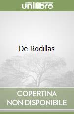 De Rodillas