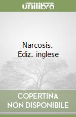 Narcosis. Ediz. inglese libro