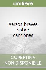 Versos breves sobre canciones libro