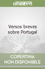 Versos breves sobre Portugal libro