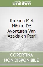 Kruising Met Nibiru. De Avonturen Van Azakis en Petri libro