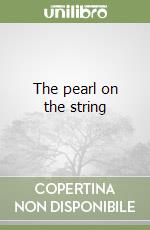 The pearl on the string libro