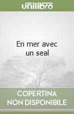 En mer avec un seal libro