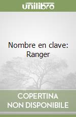 Nombre en clave: Ranger libro