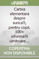 Cartea elementara despre surica?i, pentru copii. 100+ informa?ii uimitoare despre surica?i, fotografii, teste ?i multe altele libro