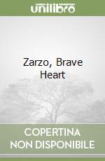 Zarzo, Brave Heart libro