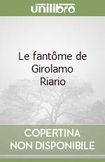 Le fantôme de Girolamo Riario libro