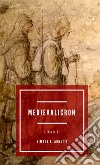 Storia di Galeotto e Maria. Medievalicron. Vol. 2 libro